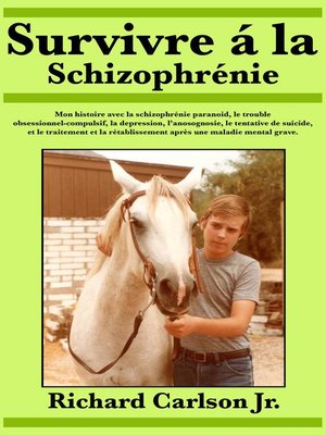 cover image of Survivre à la schizophrénie
